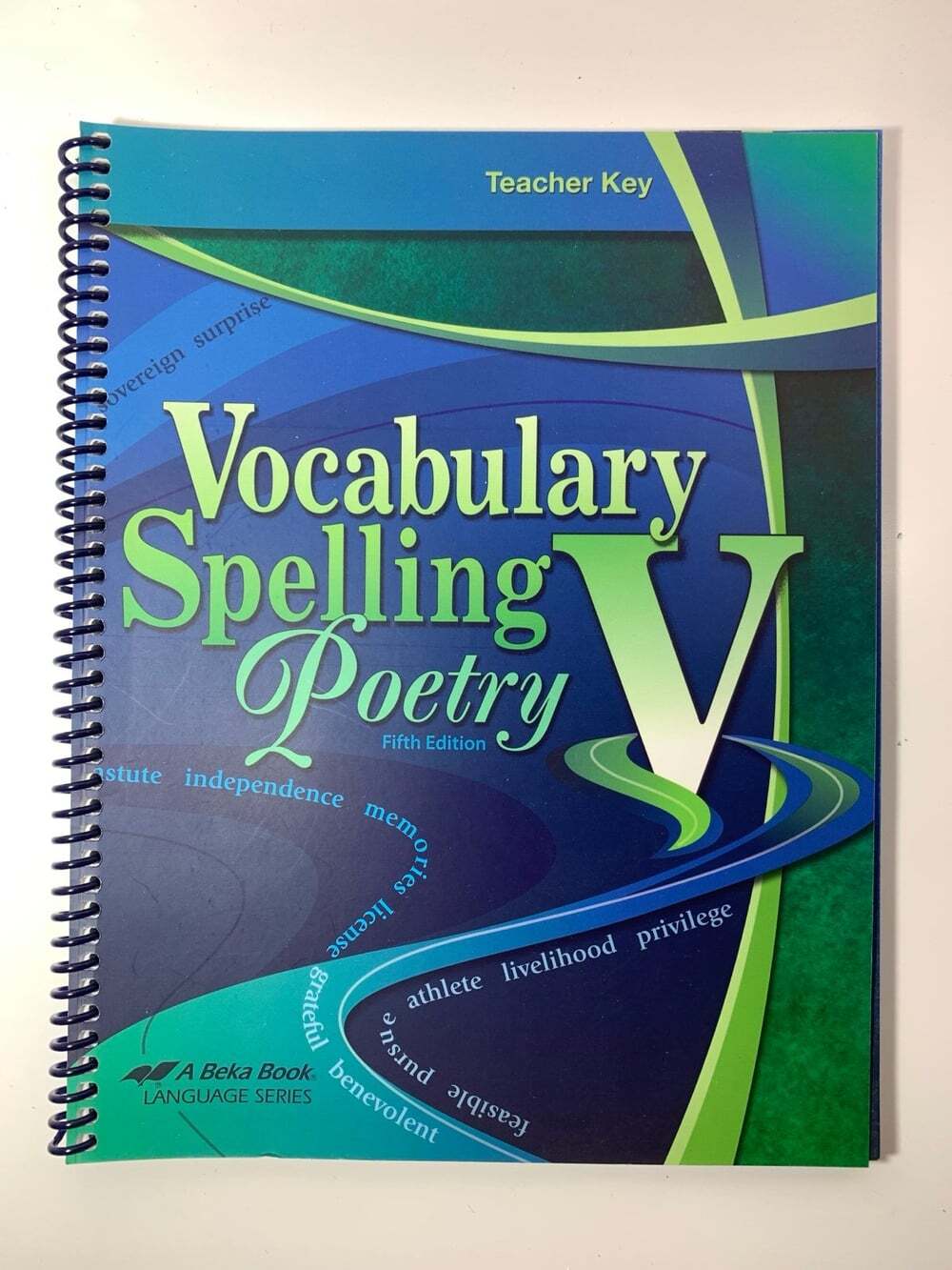Abeka Vocabulary Spelling V - Poetry Teacher Key Fifth Edition Language Arts